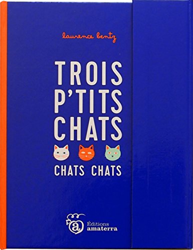 trois p'tits chats chats chats