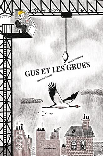 gus et les grues