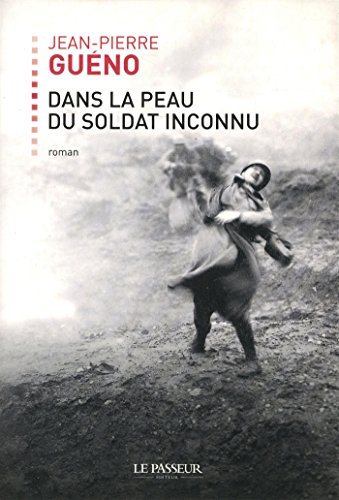 dans la peau du soldat inconnu