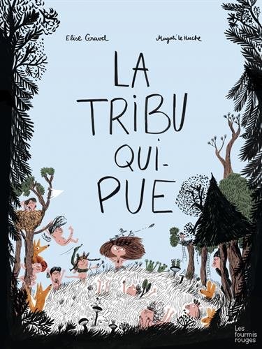 la tribu qui pue  