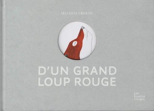 d'un grand loup rouge