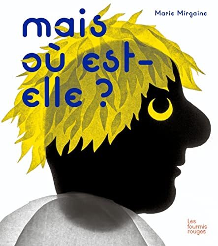 mais où est-elle ?