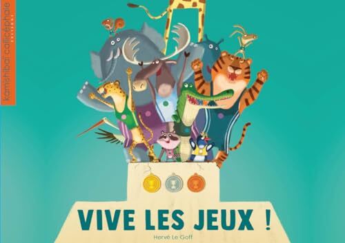 vive les jeux !