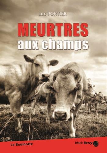 meurtres aux champs