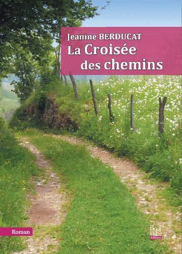 la croisée des chemins  