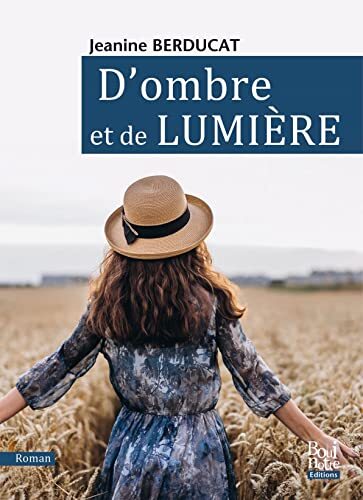 d'ombre et de lumière