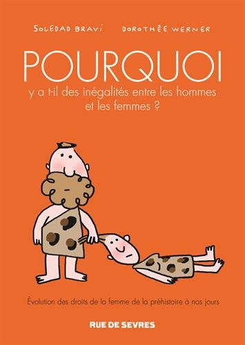 pourquoi y a-t-il des inégalités entre les hommes et les femmes ?