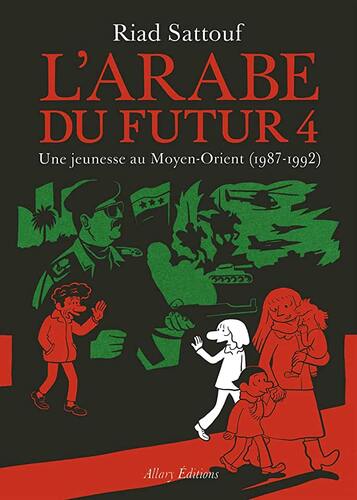 l' arabe du futur - une jeunesse au moyen-orient  1987-1992)   [4]