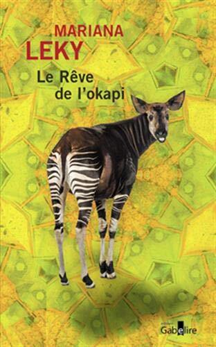le rêve de l'okapi  