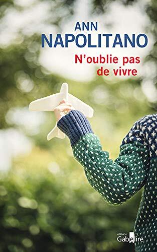 n'oublie pas de vivre