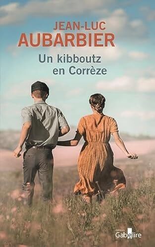 un kibboutz en corrèze  