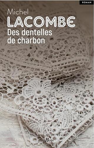 des dentelles de charbon  