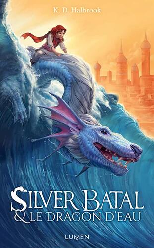silver batal et le dragon d'eau