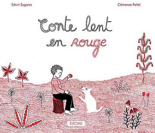 conte lent en rouge