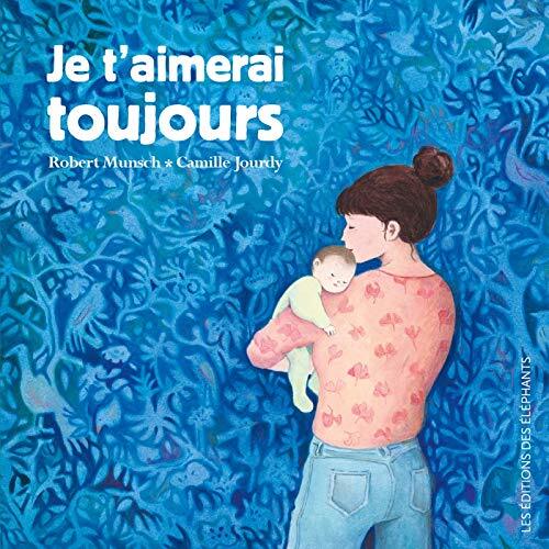 je t'aimerai toujours