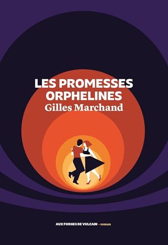 les promesses orphelines  