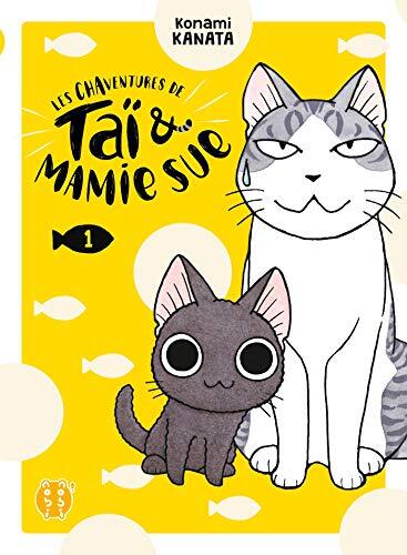 les chaventures de taï & mamie sue   [1]