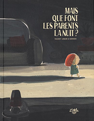 mais que font les parents la nuit ?
