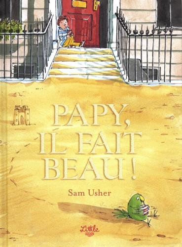 papy, il fait beau !
