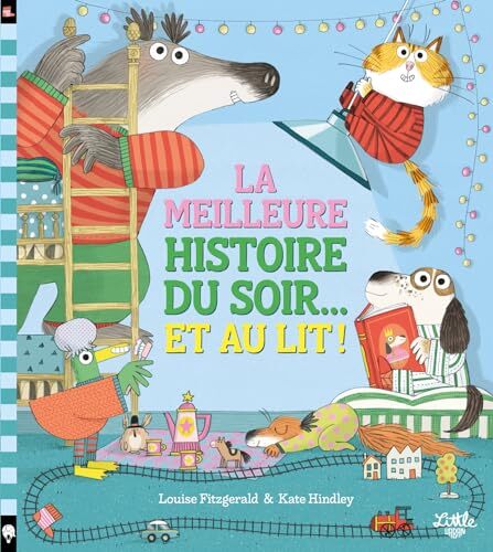 la meilleure histoire du soir, et au lit !  