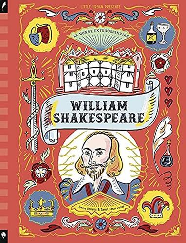 le monde extraordinaire de william shakespeare  