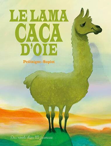 le lama caca d'oie  