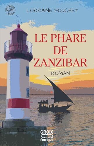 le phare de zanzibar  