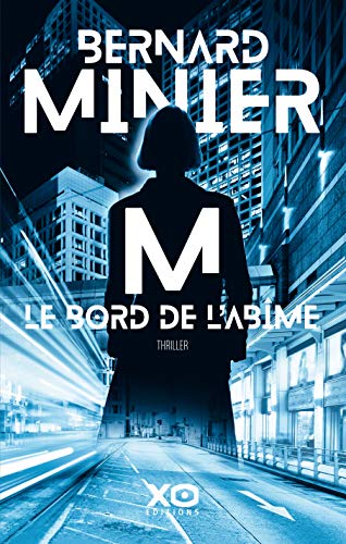 m, le bord de l'abîme
