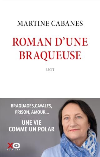 roman d'une braqueuse