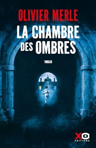 la chambre des ombres  