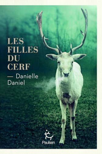 les filles du cerf  