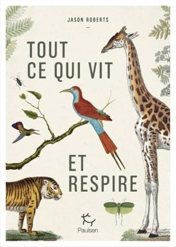 tout ce qui vit et respire