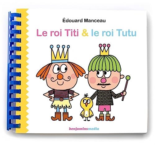 [le ]roi titi et le roi tutu