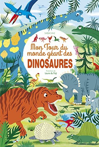 mon tour du monde géant des dinosaures