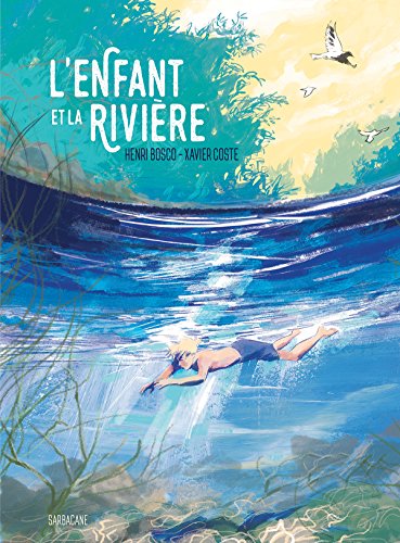 l' enfant et la rivière  