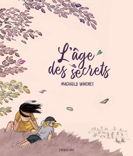 l' âge des secrets  