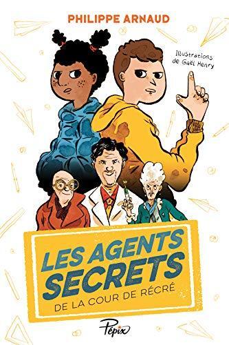 les agents secrets de la cour de récré  
