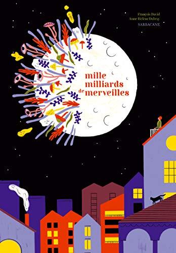 mille milliards de merveilles
