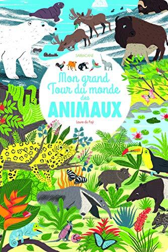 mon grand tour du monde des animaux