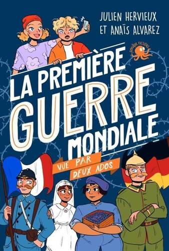 la première guerre mondiale vue par deux ados  