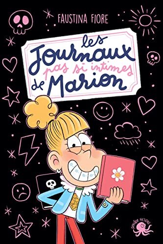 les journaux pas si intimes de marion  