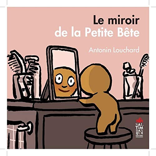 le miroir de la petite bête  