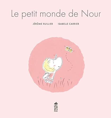 le petit monde de nour  