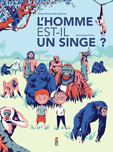 l' homme est-il un singe ?  