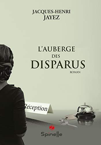 l' auberge des disparus  