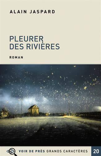 pleurer des rivières