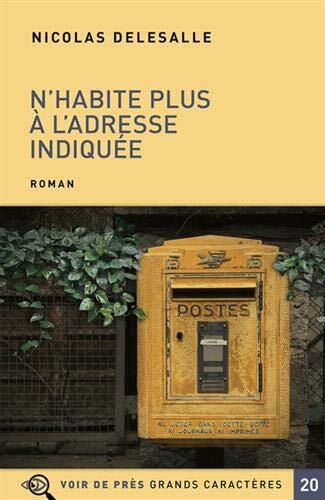 n'habite plus à l'adresse indiquée