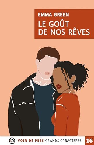le goût de nos rêves  