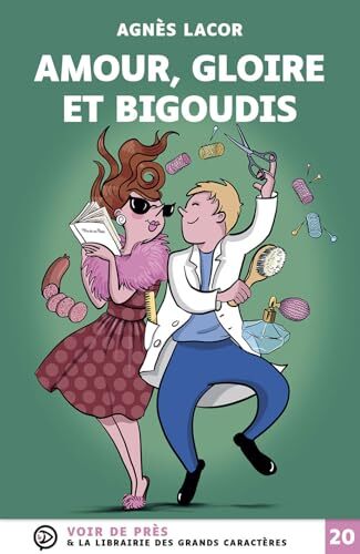 amour, gloire et bigoudis