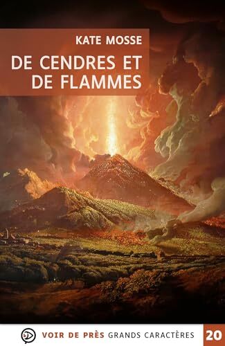 de cendres et de flammes